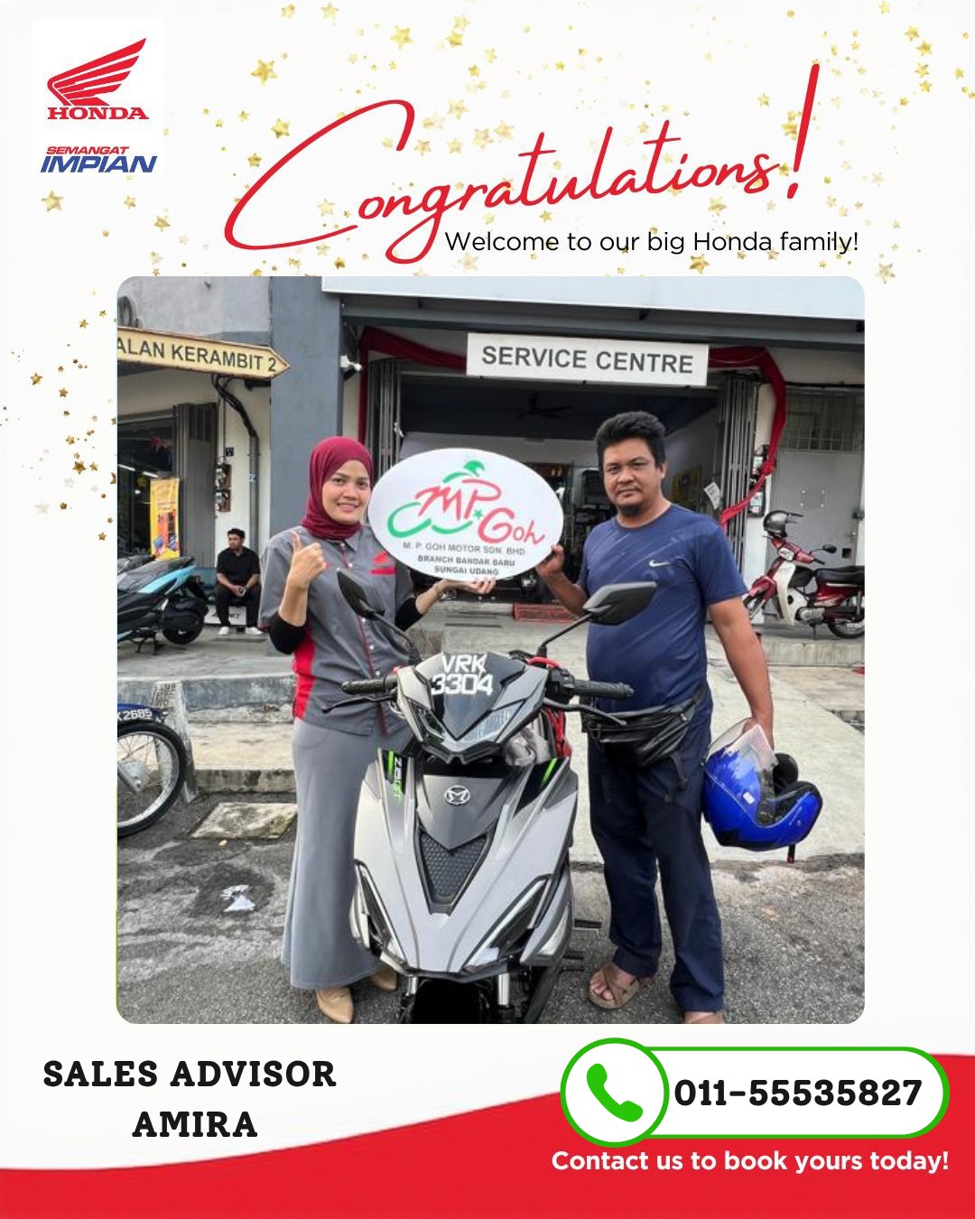 Pelanggan berpuas hati MP Goh Motor bersama motosikal Honda baharu 4